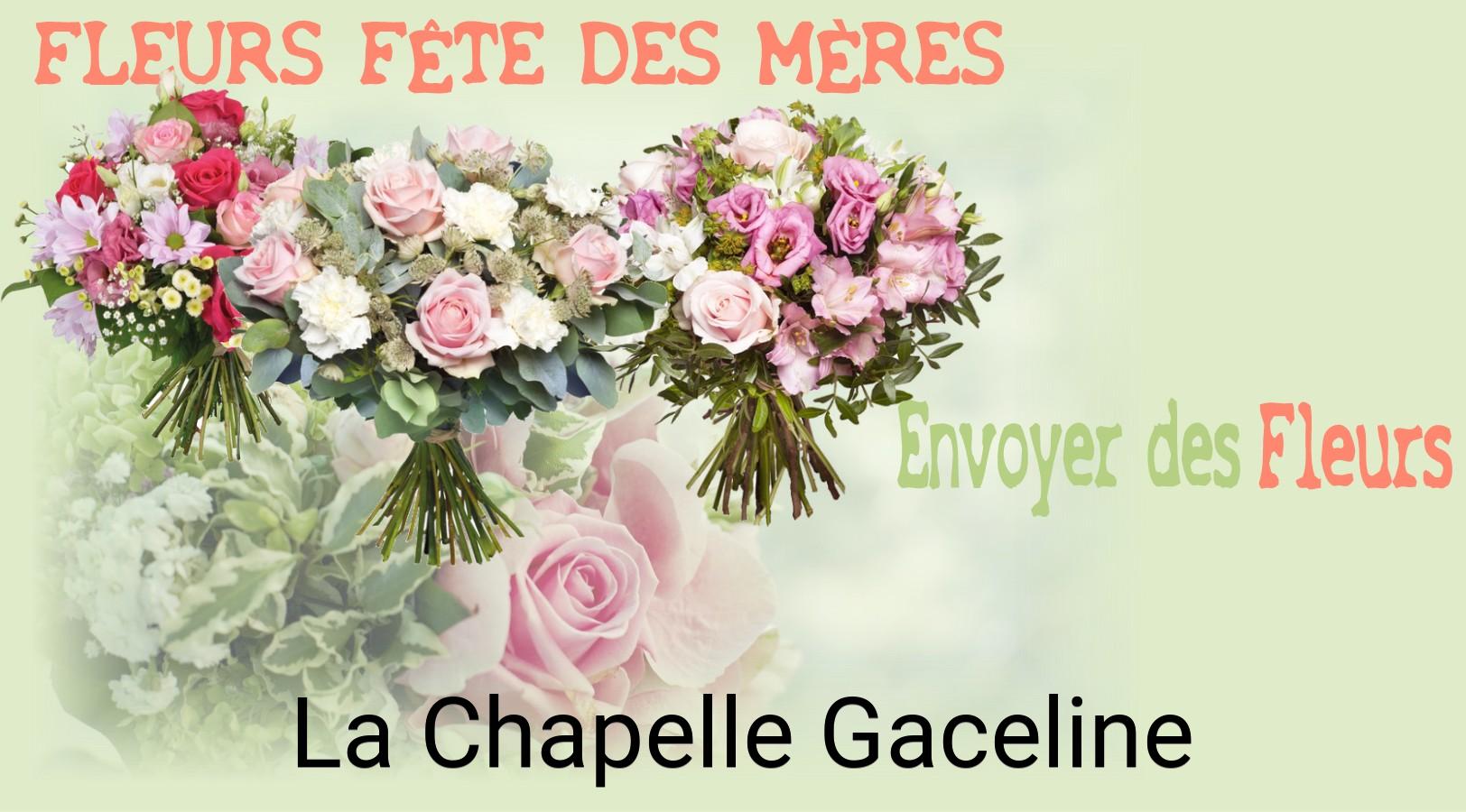Bouquet de Fête des Mères livré à La Chapelle-Gaceline